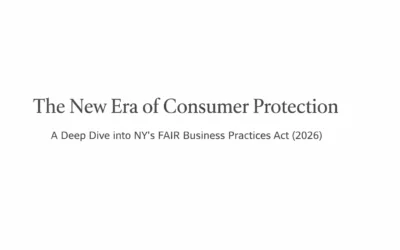 The New Era of Consumer Protection: A Deep Dive into NY's FAIR Business Practices Act (2026)
