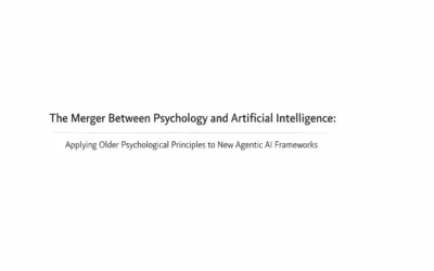 The Merger Between Psychology and Artificial Intelligence: Applying Older Psychological Principles to New Agentic AI Frameworks